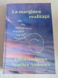 La marginea realitatii - Colin Andrews, Synthia Andrews