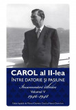 intre datorie si pasiune (vol. 5): insemnari zilnice 1946-1948 - Publisol