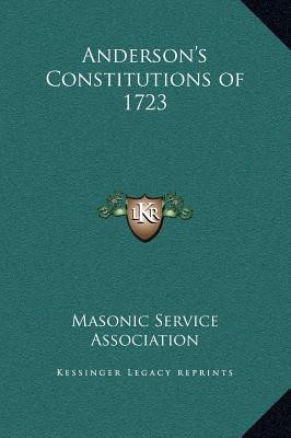 Anderson&amp;#039;s Constitutions of 1723 foto