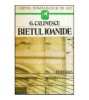George Calinescu - Bietul Ioanide - roman - 118977