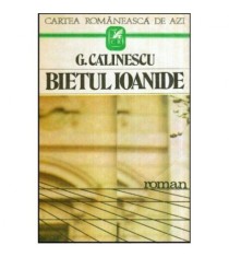 George Calinescu - Bietul Ioanide - roman - 118977