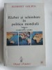 Razboi si schimbare in politica mondiala - Robert Gilpin