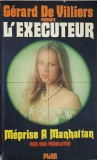 MEPRISE A MANHATTAN-GERARD DE VILLIERS-241671