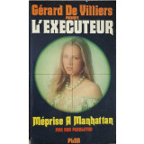 MEPRISE A MANHATTAN-GERARD DE VILLIERS-241671