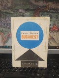 petit Guide Bucarest, Roumanie, hartă, București, Rom&acirc;nia, Mic ghid, ONT 1968, 014