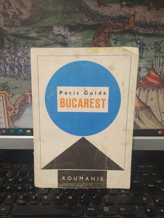 petit Guide Bucarest, Roumanie, hartă, București, Rom&acirc;nia, Mic ghid, ONT 1968, 014