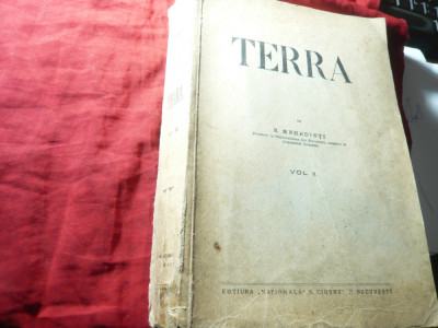 S.Mehedinti -Terra vol.II -Prima Ed.1930 , 691pg (metodologie geogr). Bucuresti foto