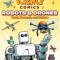 Science Comics: Robots and Drones: Past, Present, and Future