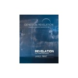 Genesis to Revelation: Revelation Participant Book [Large Print]: A Comprehensive Verse-By-Verse Exploration of the Bible