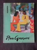 Paul Gauguin - Album, text in limba germana (12 Farbige Gem&auml;ldereproduktionen/4 Einfarbige Tafeln)