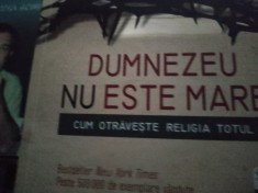 DUMNEZEU NU ESTE MARE - CHRISTOPHER HITCHENS, LITERA 2012,304 PAG