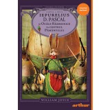 Străjerii copilăriei. Iepurelius D. Pascal și Ouăle Războinice &icirc;n Centrul Păm&acirc;ntului - William Joyce