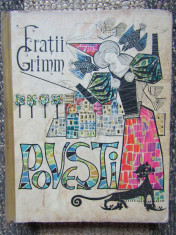 POVESTI - Fratii Grimm (editura Tineretului, 1965) foto