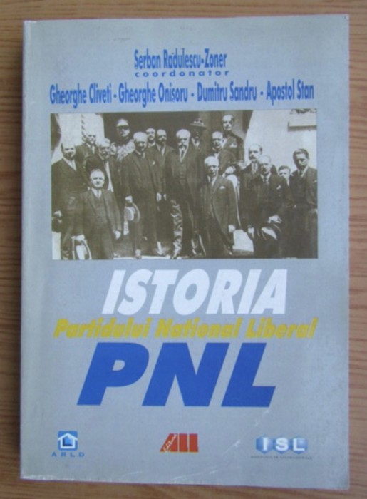 Istoria Partidului National Liberal S. R. Zoner Cliveti s.a.