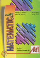 Matematica. Manual pentru clasa a XII-a, M1 (2002) foto