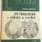 PETROLOGIA , STIINTA A ROCILOR de TEOFIL GRIDAN , 1983