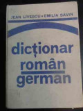 Dictionar Roman-german - Jean Livescu, Emilia Savin ,540672