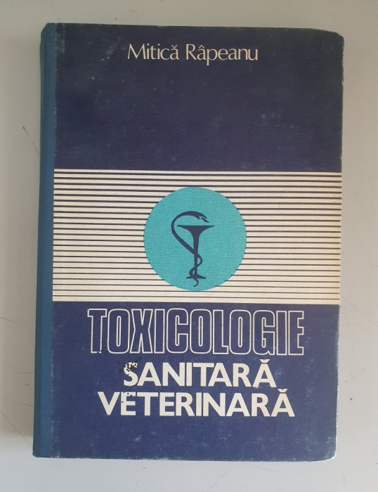 Toxicologie sanitară veterinară - Mitică R&acirc;peanu