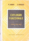 Explorari Functionale Cadre Medii - Fl. Marin, C. Popescu (1978), Editura Medicala, Medicina, 186 pagini