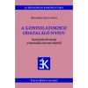 A gondolatokhoz odatal&aacute;l&oacute; nyelv - Nyelvművelő &iacute;r&aacute;sok a harmadik &eacute;vezred elej&eacute;ről - Adamikn&eacute; J&aacute;sz&oacute; Anna