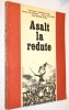 Asalt la redute - ed. a 2-a 1977, 1995