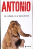 Un Elefant... Te-ar Putea Insala - Frederic Dard, 2014, Univers, San Antonio, Carte Politista