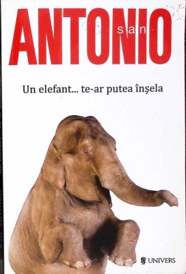 UN ELEFANT... TE-AR PUTEA INSELA-FREDERIC DARD-263627 foto