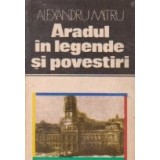 Aradul in legende si povestiri
