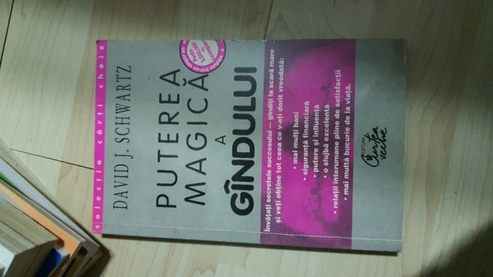 Puterea magica a gindului David J. Schwartz