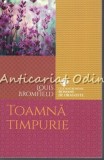 Cumpara ieftin Toamna Timpurie - Louis Bromfield, Editura Litera, 2016, 287 pagini, Roman