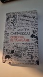 Creionul de tamplarie - Mircea Cartarescu