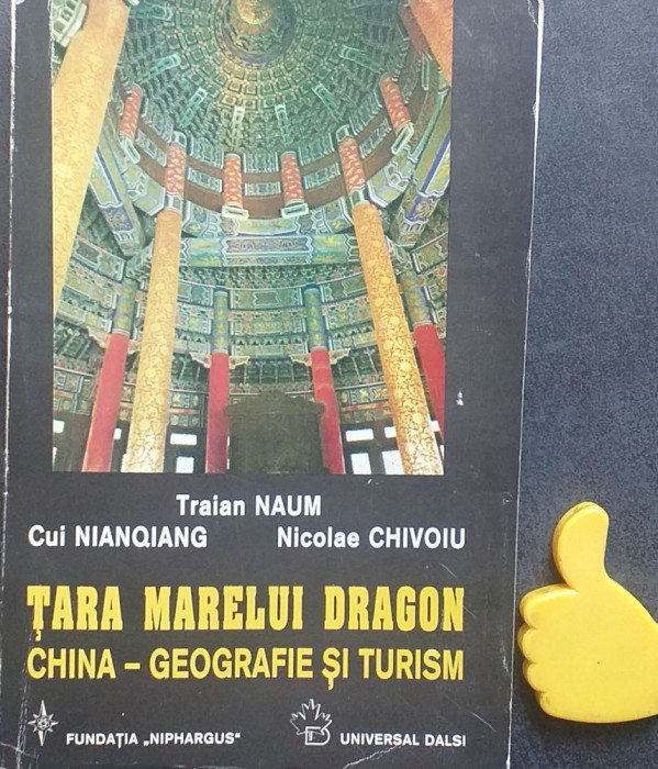 Tara Marelui Dragon Traian Naum, Cui Nianqiang, Nicolae Chivoiu
