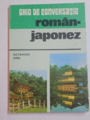 GHID DE CONVERSATIE ROMAN - JAPONEZ de OCTAVIAN SIMU , BUCURESTI 1981 foto