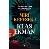 Mire k&eacute;pesek? - Klas Ekman