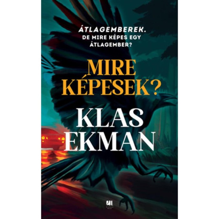 Mire k&eacute;pesek? - Klas Ekman