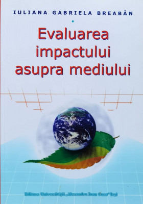 Evaluarea Impactului Asupra Mediului - Iuliana Gabriela Bredan ,560091 foto