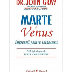 Marte şi Venus împreună pentru totdeauna - Paperback brosat - John Gray - Vremea