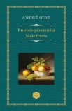 Fructele pamantului / Noile fructe, Rao