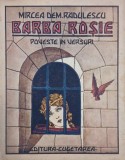 Barba rosie. Poveste in versuri - Mircea Dem. Radulescu