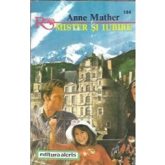Mister si iubire - Anne Mather