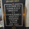 Gheorghe Iancu - Contributia Consiliului Dirigent la consolidarea statului National Unitar Roman (1918-1920)