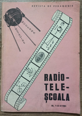 Revista Radiotelescoala, nr. 1-3 din 1981 foto