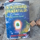 Radu Cinamar - In interiorul pamantului. Al doilea tunel