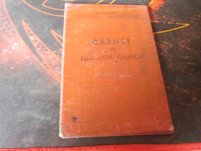 carnet de lucrator calificat strungar la intreprinderea acta an 1951 f1