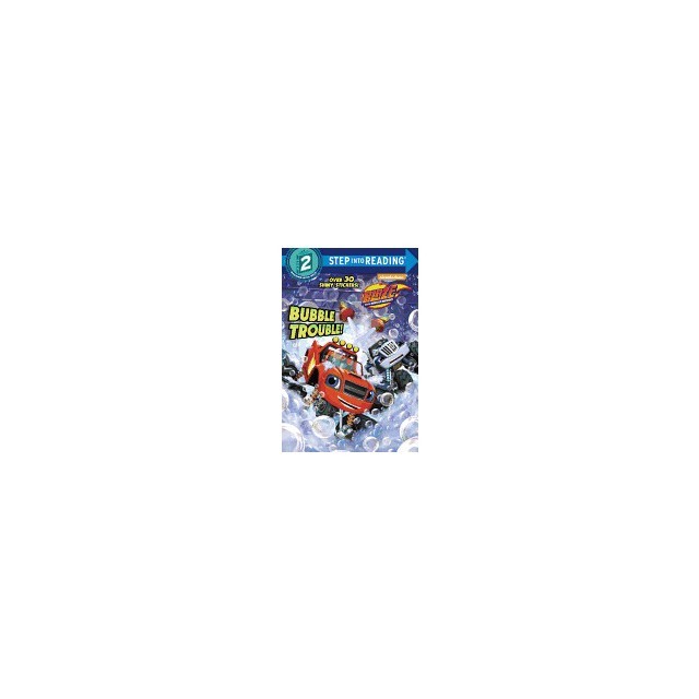 Bubble Trouble! (Blaze and the Monster Machines)