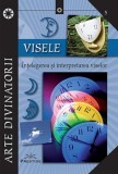 Carti Non-fictiune Visele Paperback Brosat Spiritualitate Ezoterism Prestige