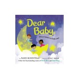 Dear Baby, Board Book: A Love Letter to Little Ones