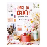Carte Dare To Create! 35 Provocari Pentru Creativitate Arta