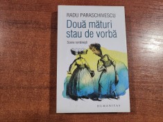 Doua maturi stau de vorba de Radu Paraschivescu foto