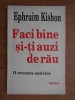 Faci bine si-ti auzi de rau O evocare satirica Ephraim Kishon